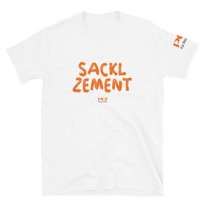 PCI "SACKL ZEMENT" Unisex-T-Shirt