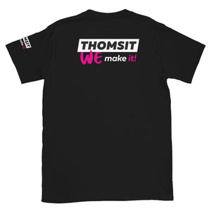 THOMSIT "WE make it!" Unisex-T-Shirt